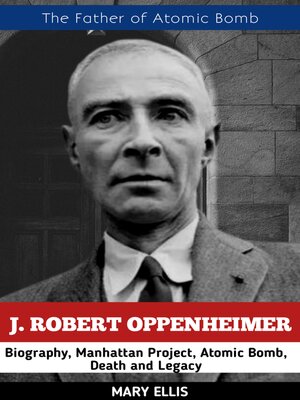 cover image of J. ROBERT OPPENHEIMER
